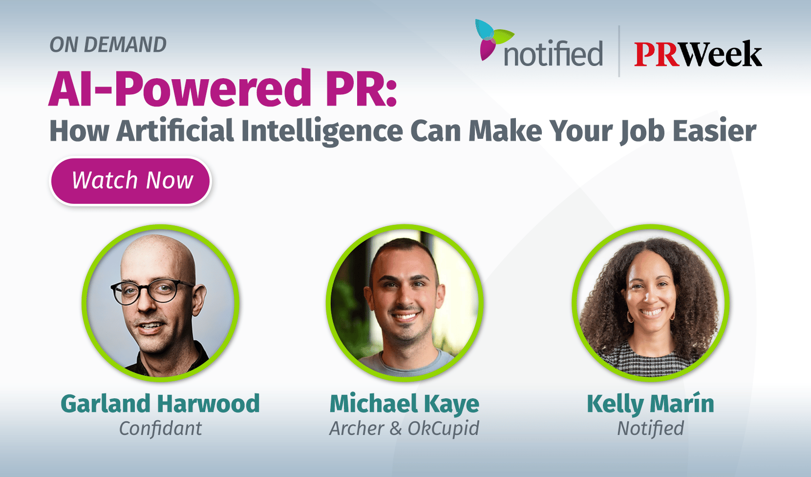 Notified PRWeek Webinar On Demand