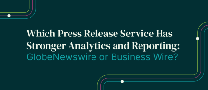 GlobeNewswire vs. Business Wire: Analytics
