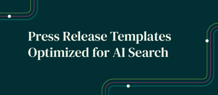 Press Release Templates Optimized for AI Search
