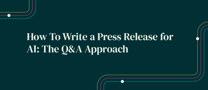 notified-how-to-write-a-press-release-for-ai-the-qa-approach