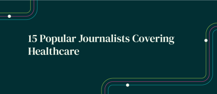 popular-journalists-covering-healthcare